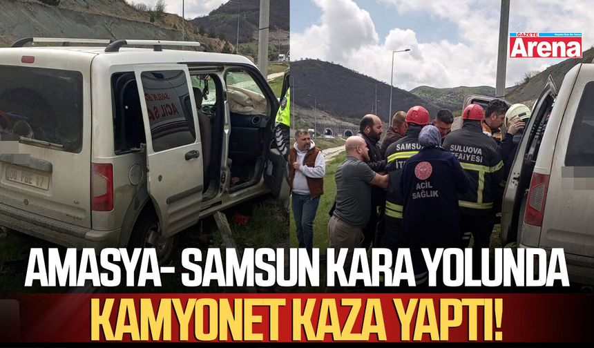 Amasya- Samsun kara yolunda kamyonet kaza yaptı!