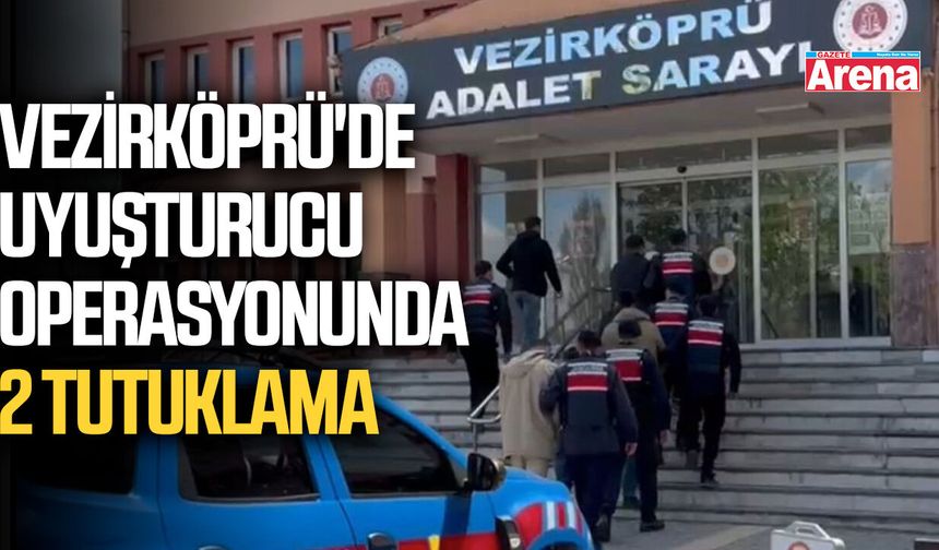 Vezirköprü'de uyuşturucu operasyonunda 2 tutuklama