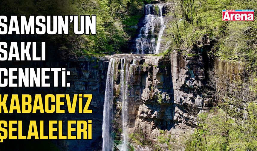 Kabaceviz Şelaleleri baharla canlandı