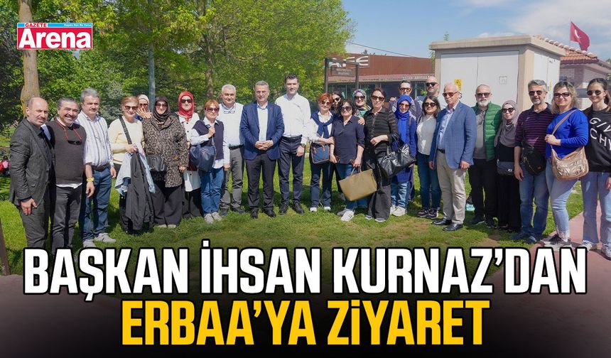 Başkan İhsan Kurnaz’dan Erbaa’ya ziyaret