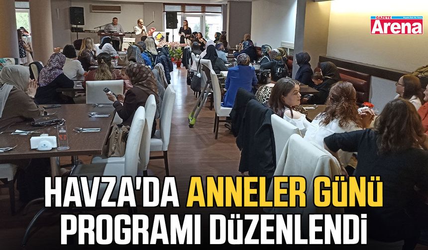 Havza'da Anneler Günü programı düzenlendi