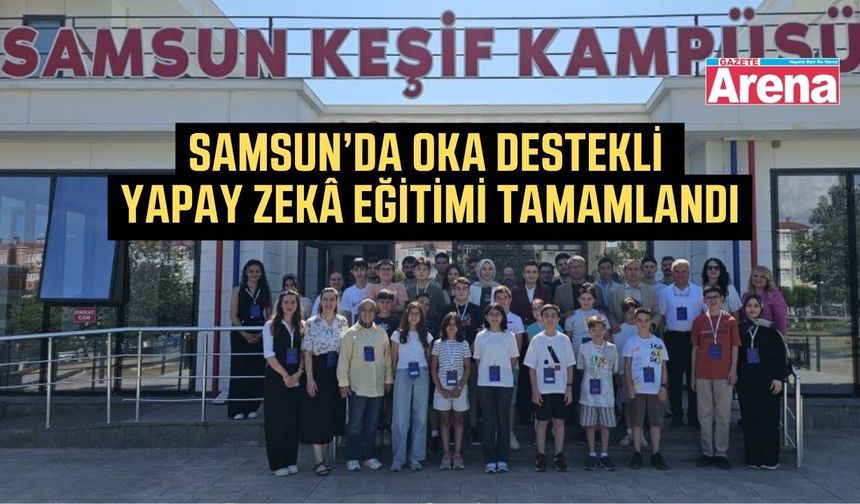 Samsun'da geleceğin projelerine yapay zekâ dokunuşu