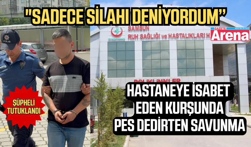 Samsun'da silah denemesi cezaevinde bitti