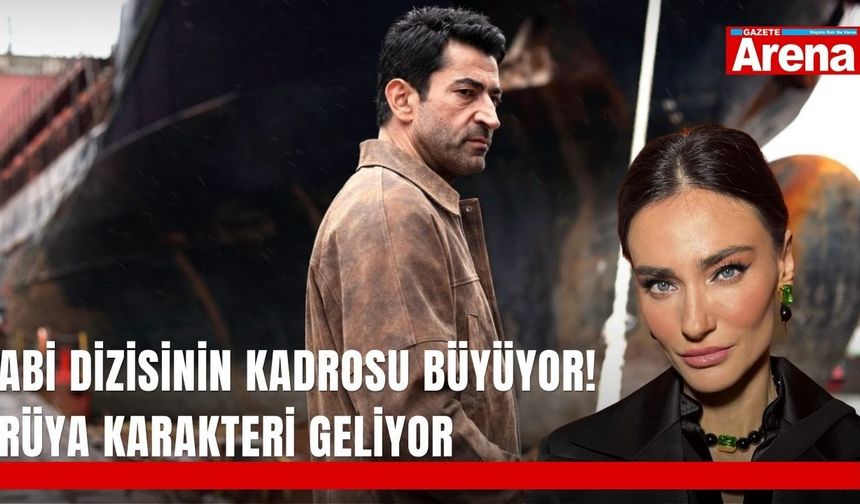 Abi dizisinin kadrosu büyüyor! Rüya karakteri geliyor