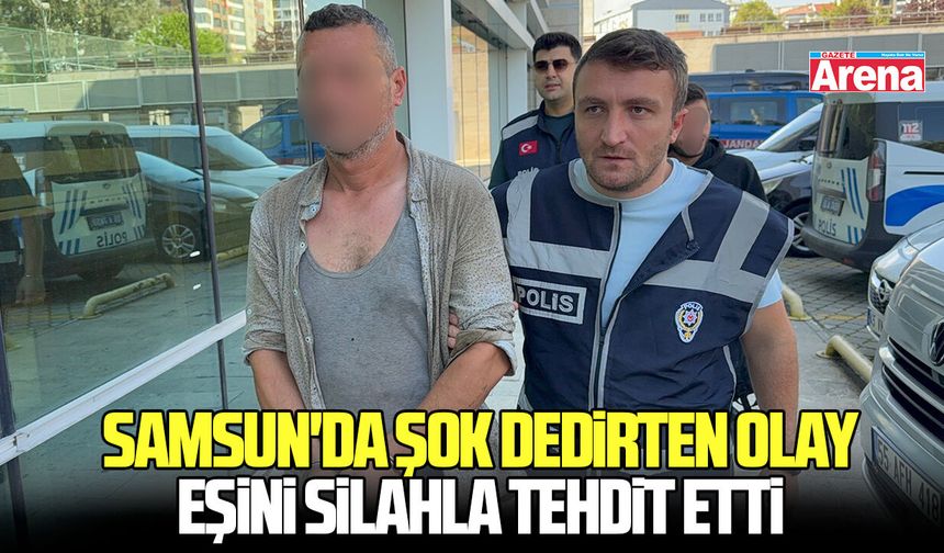 Samsun'da şok dedirten olay