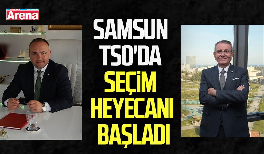 Samsun TSO'da seçim heyecanı başladı