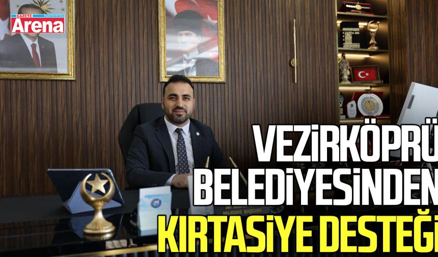 Samsun Vezirköprü Belediyesinden kırtasiye desteği