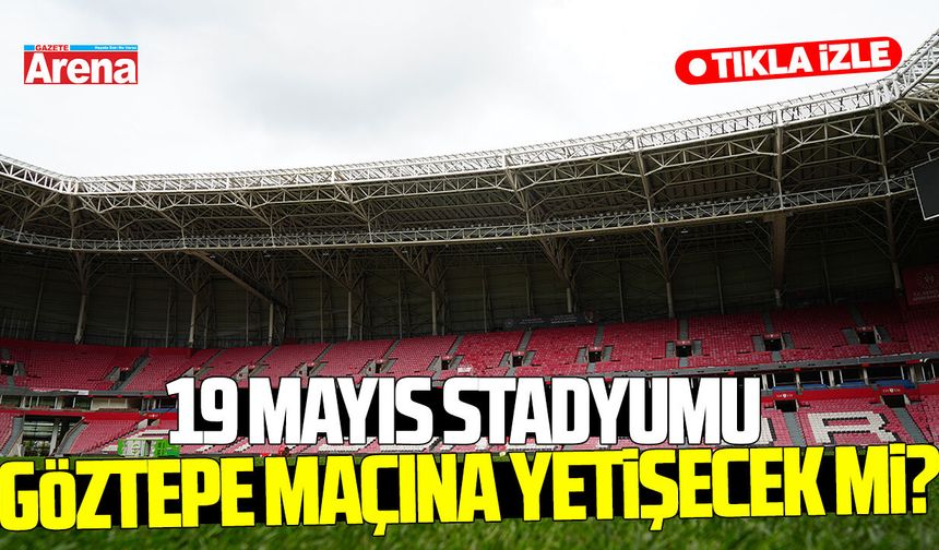 19 Mayıs Stadyumu hibrit çim çalışmalarında sona doğru