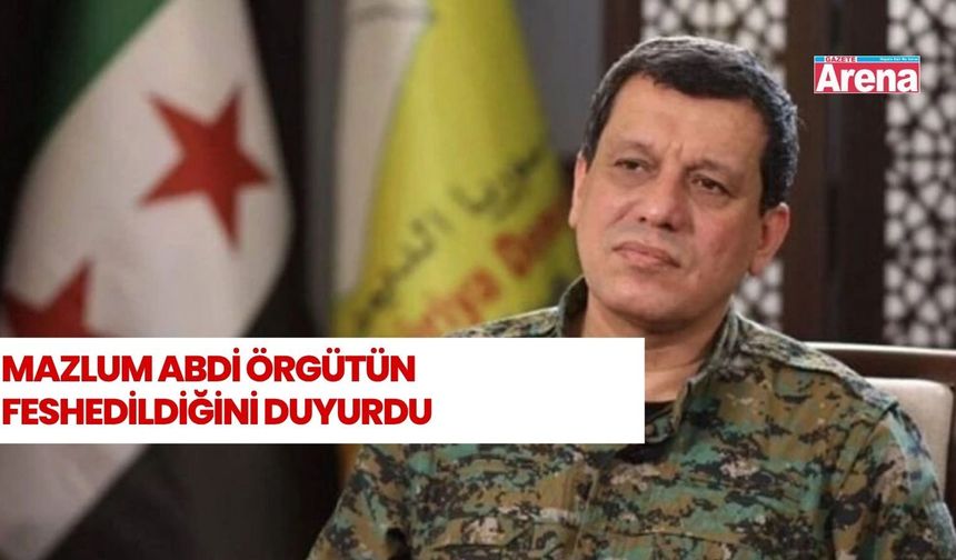 YPG elebaşı Mazlum Abdi örgütün feshedildiğini duyurdu