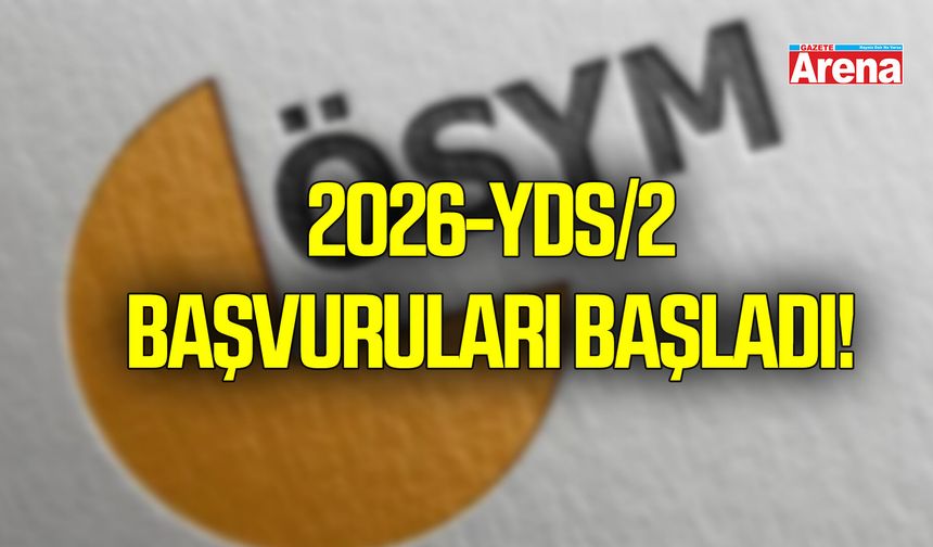 2026-YDS/2 başvuruları başladı! İşte başvuru tarihleri ve sınav günü