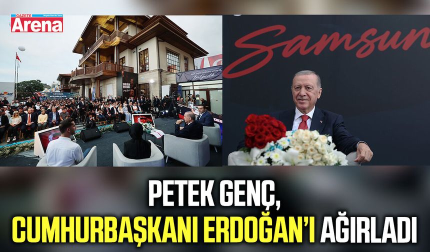 Petek Genç, Cumhurbaşkanı Erdoğan’ı ağırladı