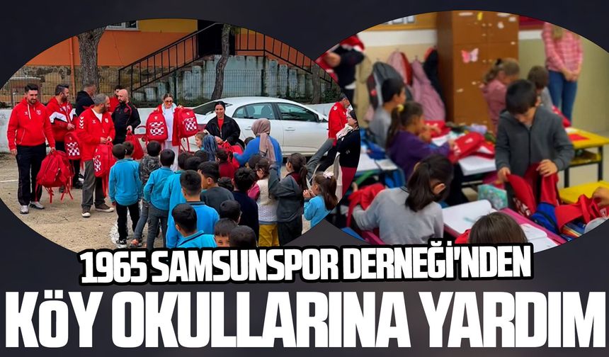 1965 Samsunspor Derneği'nden  köy okullarına yardım