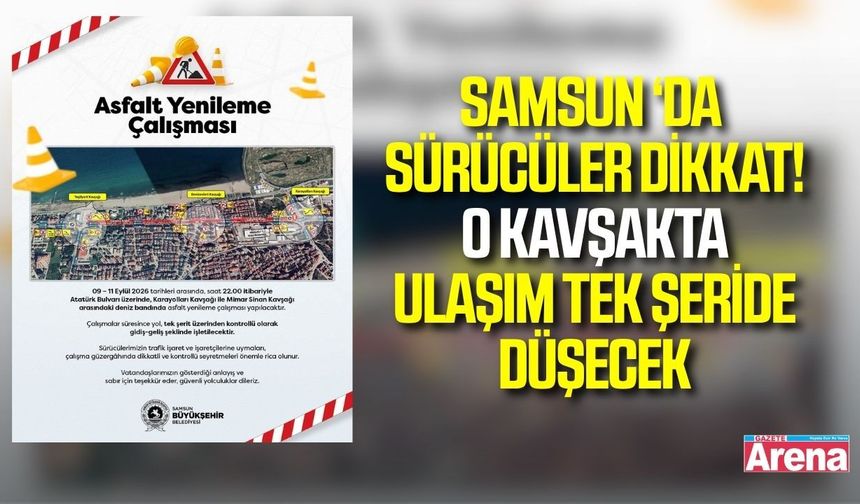 Samsun’da yol çalışması: Atatürk Bulvarın'da Asfalt çalışması