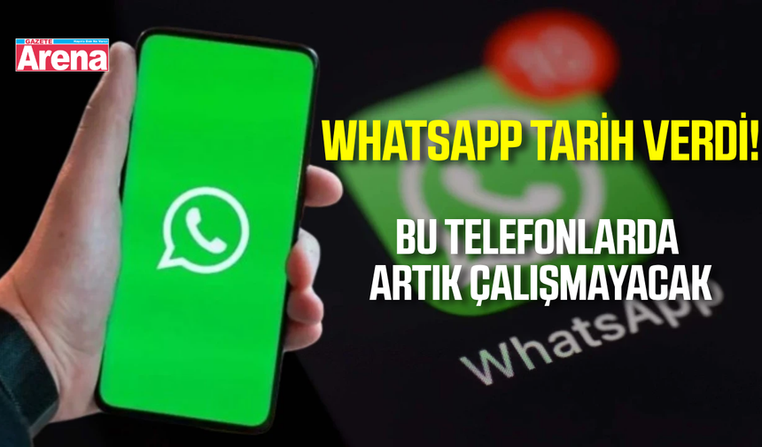WhatsApp hangi telefonlarda çalışmayacak? Destek sona eriyor