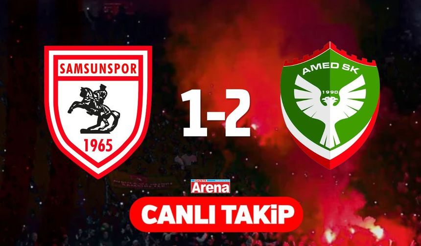 Samsunspor - Amed SK maçı CANLI ANLATIM