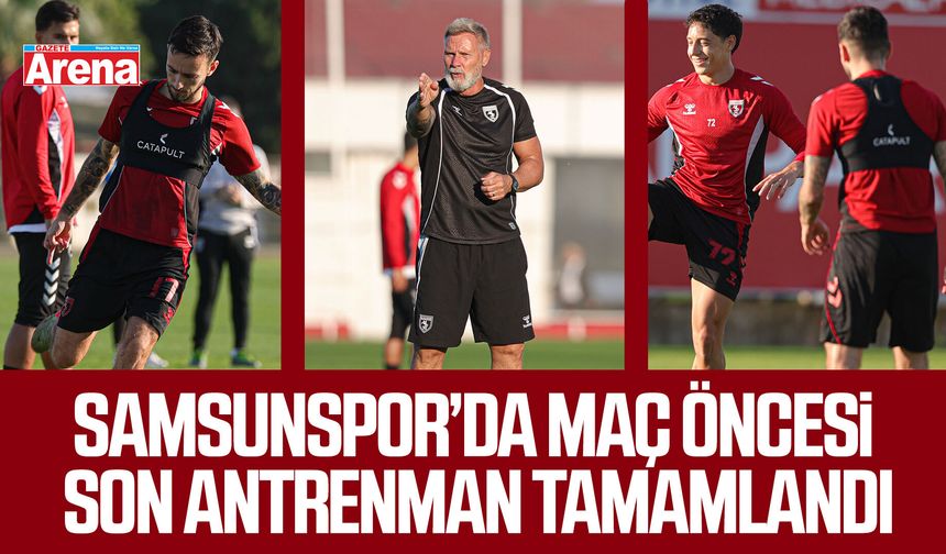 Samsunspor’da Trabzonspor maçı öncesi son antrenman tamamlandı