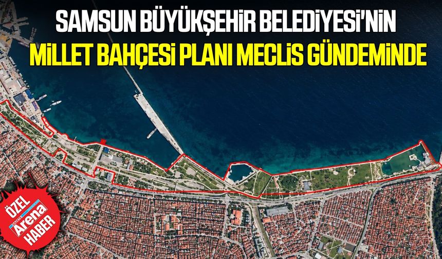 Samsun sahilinde 1,3 milyon metrekarelik plan