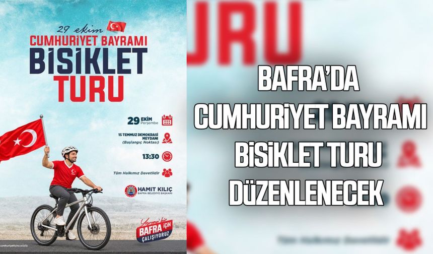 Bafra'da Cumhuriyet Bayramına özel bisiklet turu düzenlenecek