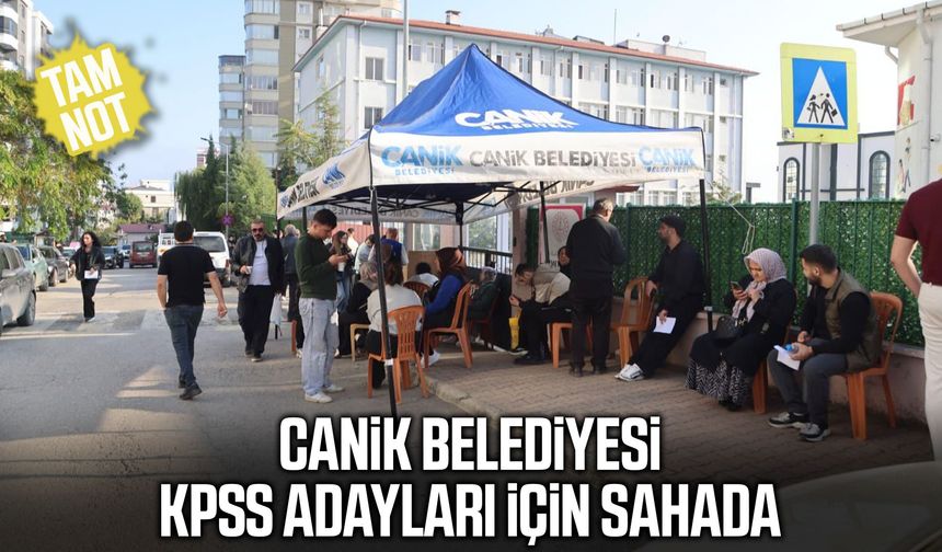 Canik Belediyesi KPSS adayları için sahada