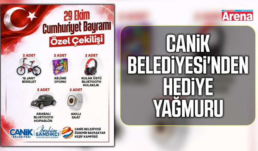 Canik Belediyesi'nden hediye yağmuru