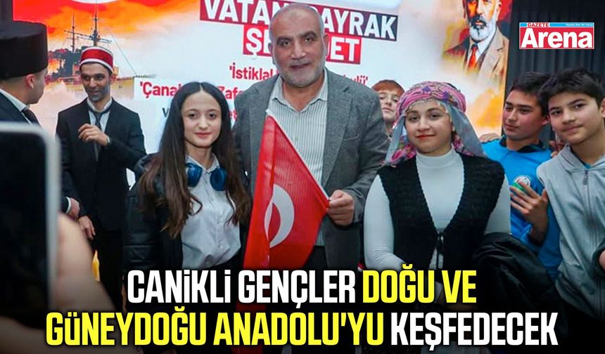 Canikli gençler Doğu ve Güneydoğu Anadolu'yu keşfedecek