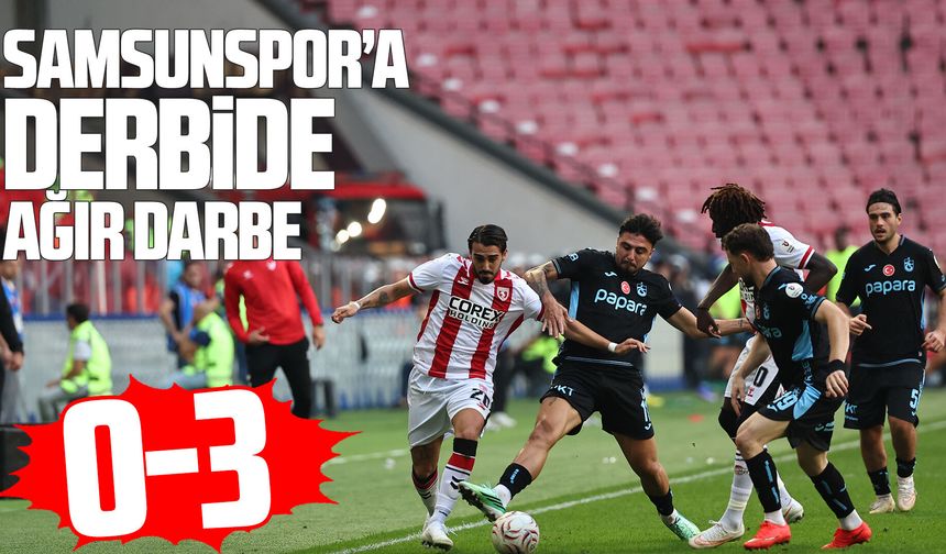 Samsunspor’a Karadeniz Derbisinde ağır darbe