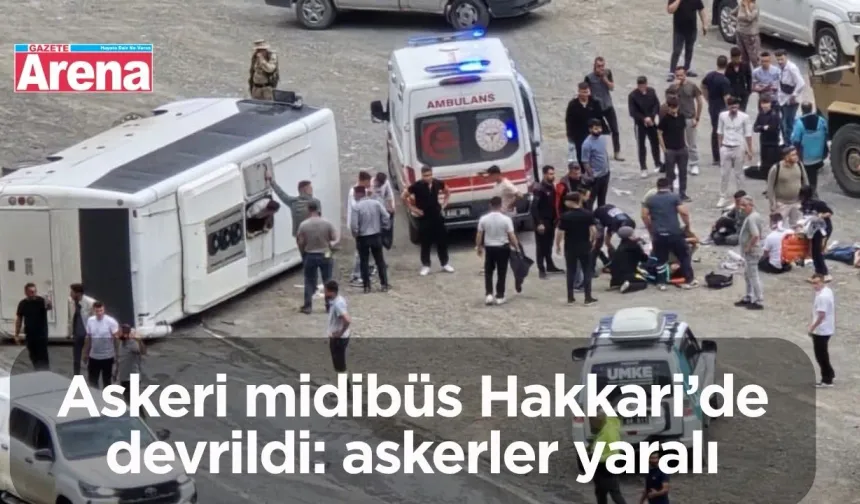 Askeri Midibüs Hakkari'de Devrildi, Askerler Yaralı