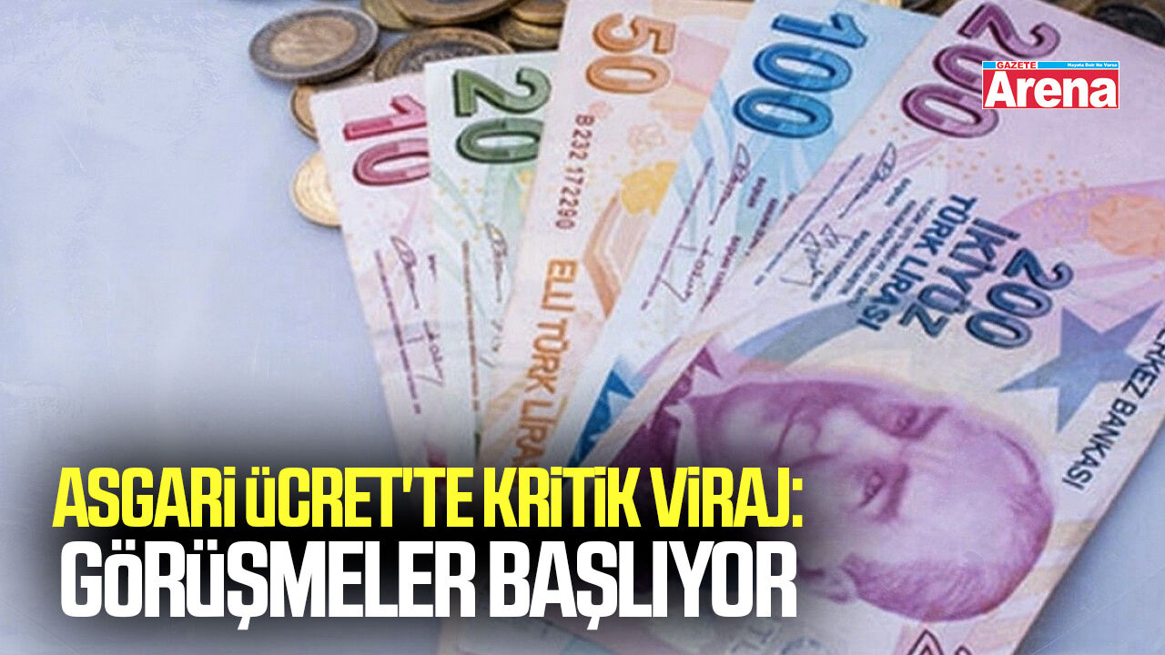 Asgari ücret'te kritik viraj: Görüşmeler başlıyor