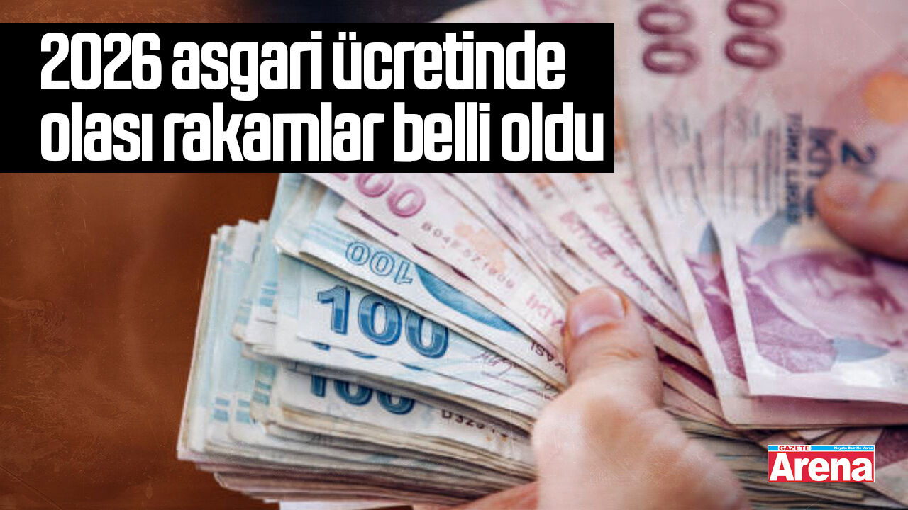 2026 asgari ücretinde olası rakamlar belli oldu