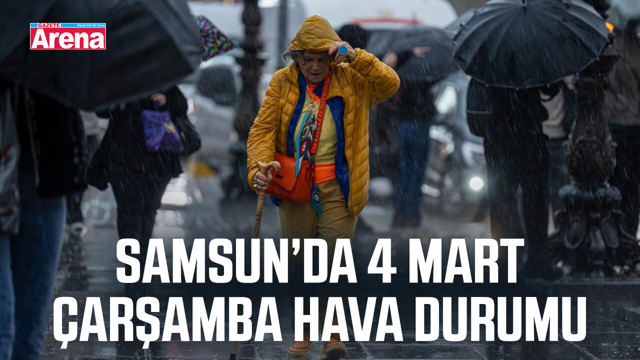 Samsun’da 4 Mart Çarşamba hava durumu