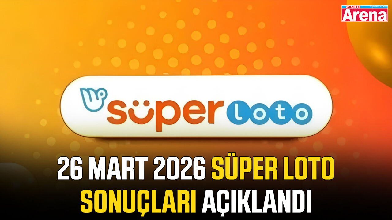 26 Mart 2026 Süper Loto sonuçları açıklandı