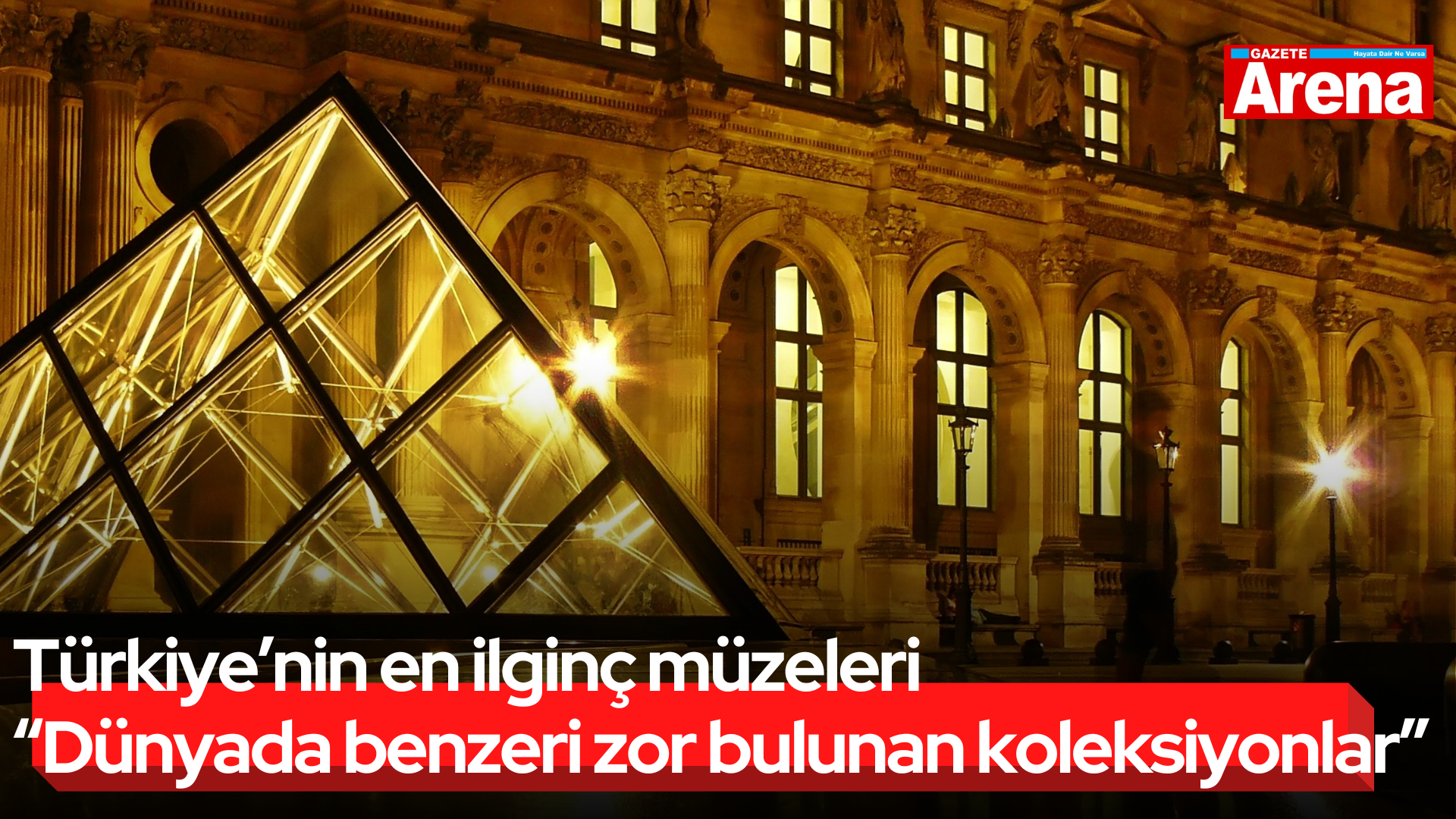 Türkiye’nin en ilginç müzeleri “Dünyada benzeri zor bulunan koleksiyonlar”