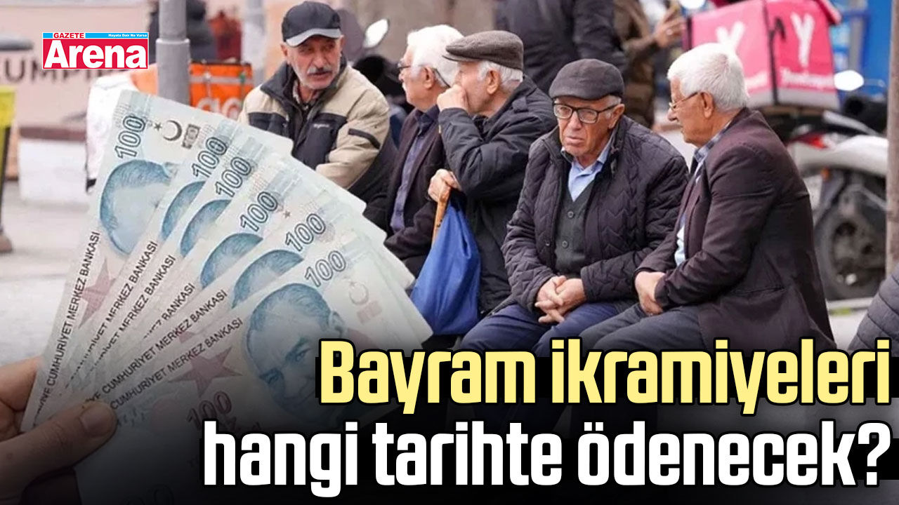 Bayram ikramiyeleri hangi tarihte ödenecek?