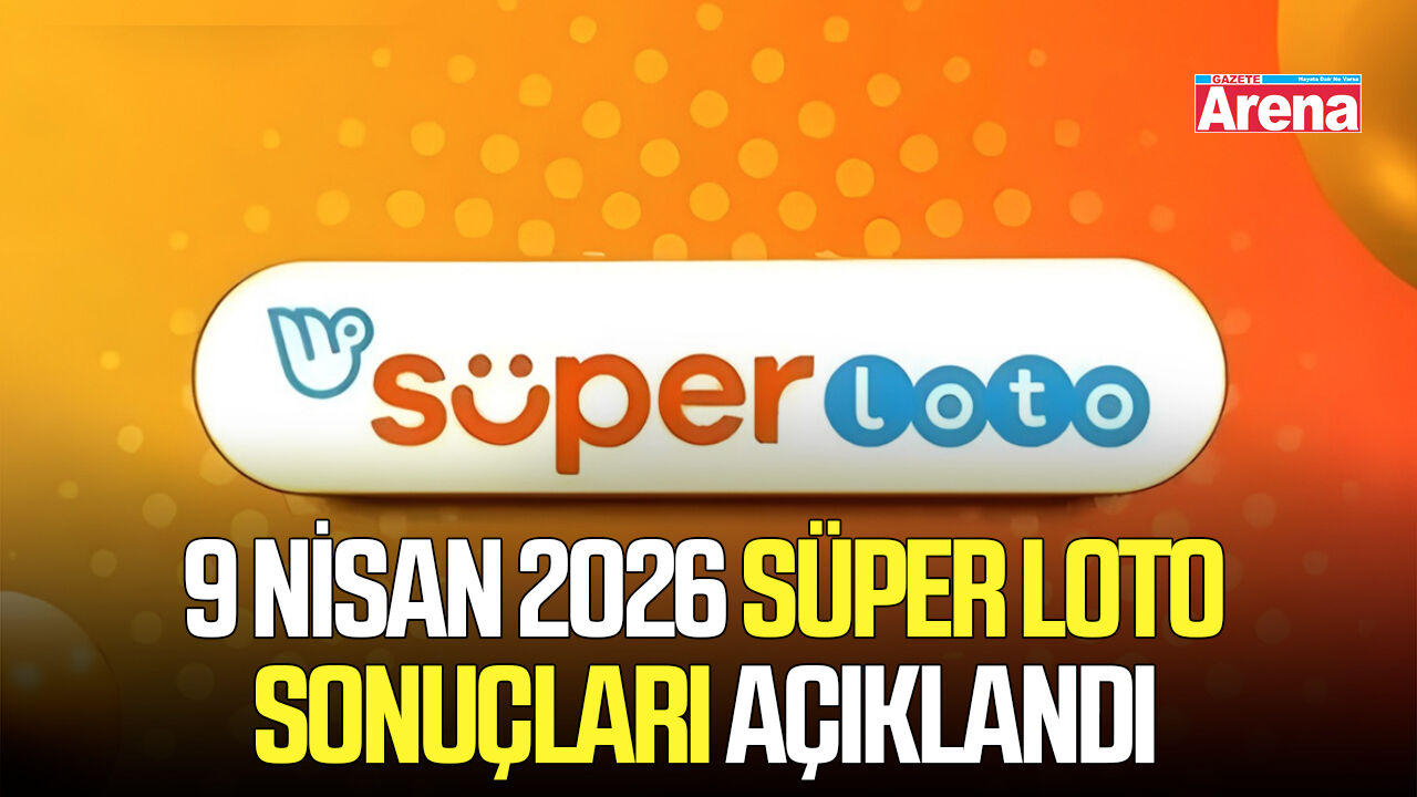 9 Nisan 2026 Süper Loto sonuçları açıklandı