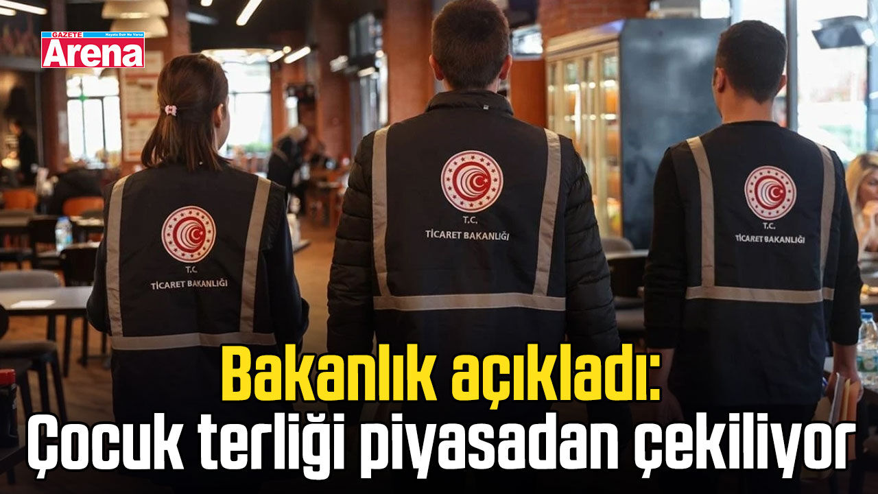 Bakanlık o çocuk ürününü piyasadan toplatıyor
