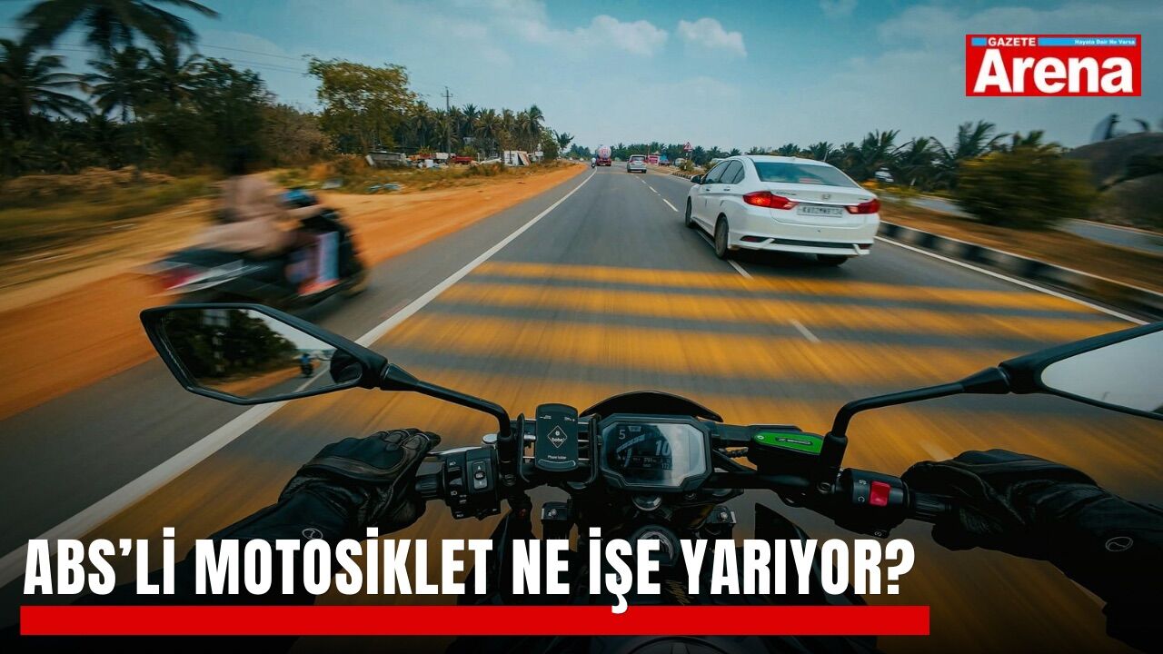 ABS’li motosiklet ne işe yarıyor?
