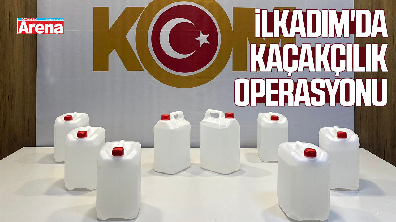 İlkadım'da kaçakçılık operasyonu