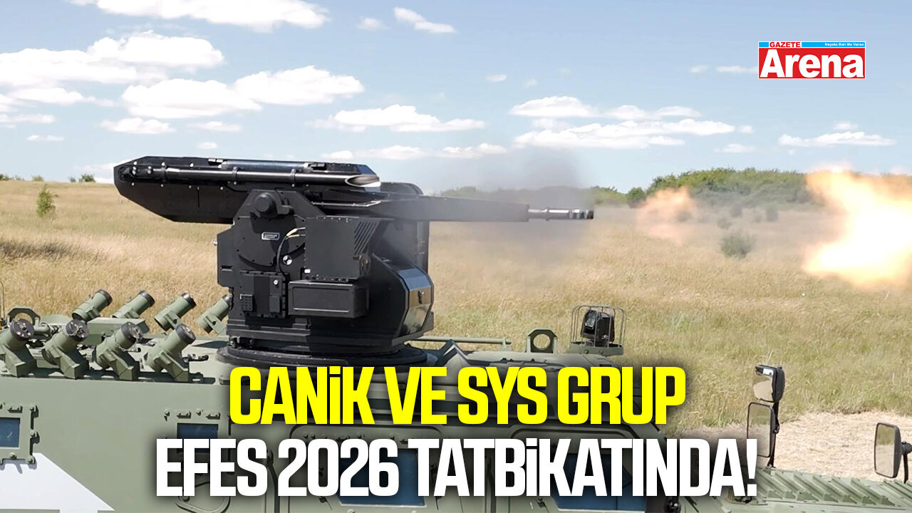 CANiK ve SYS Grup, EFES 2026 tatbikatında!