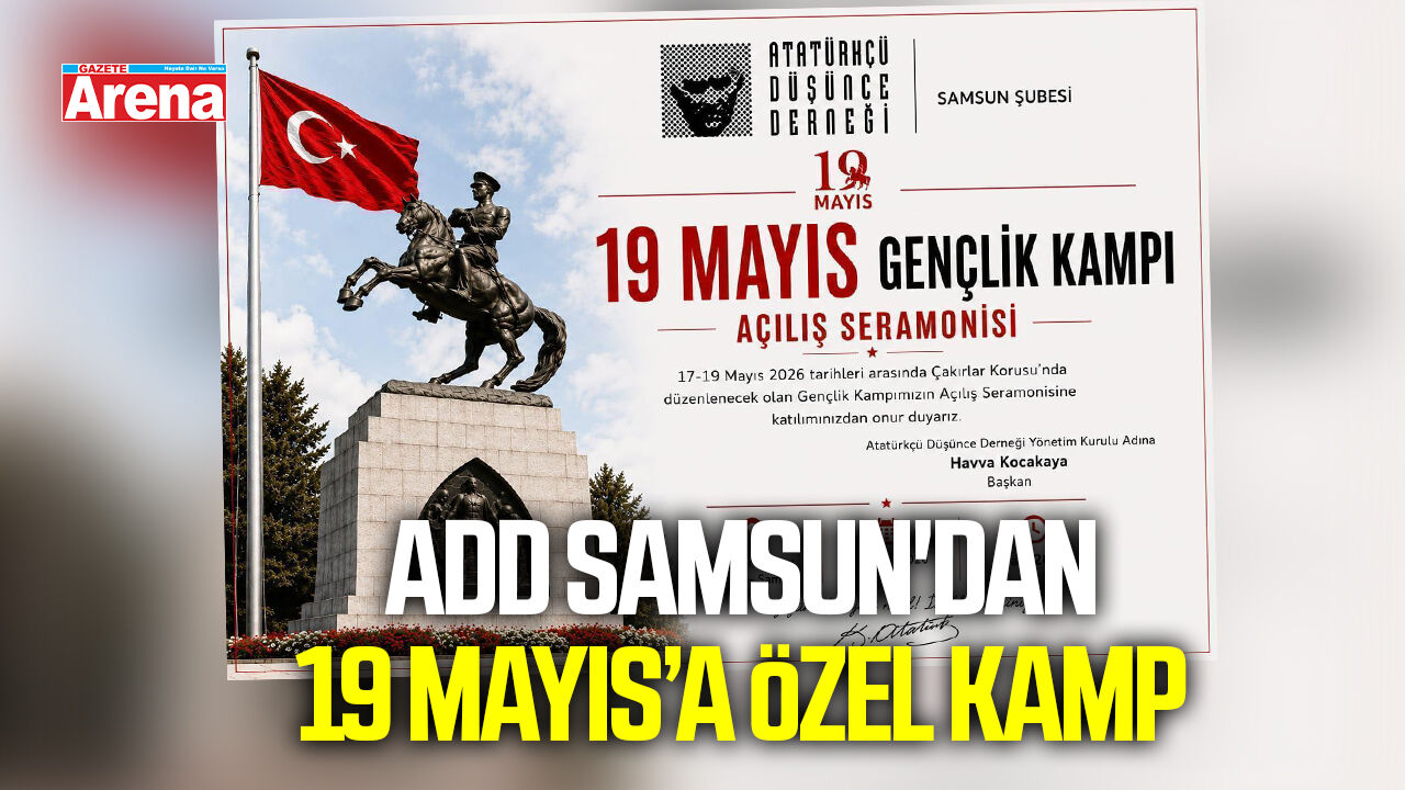 Atatürkçü Düşünce Derneği Samsun'da gençlik kampı düzenliyor