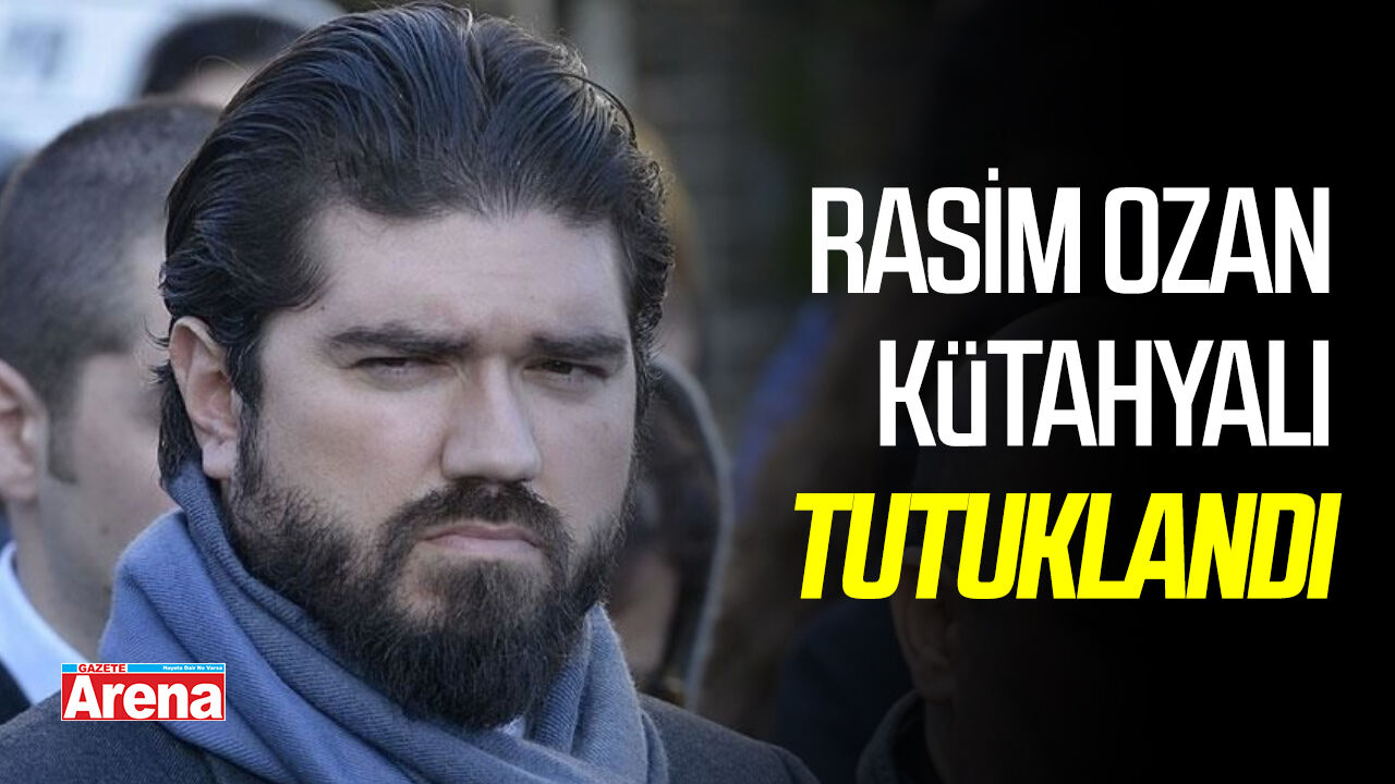 Rasim Ozan Kütahyalı tutuklandı