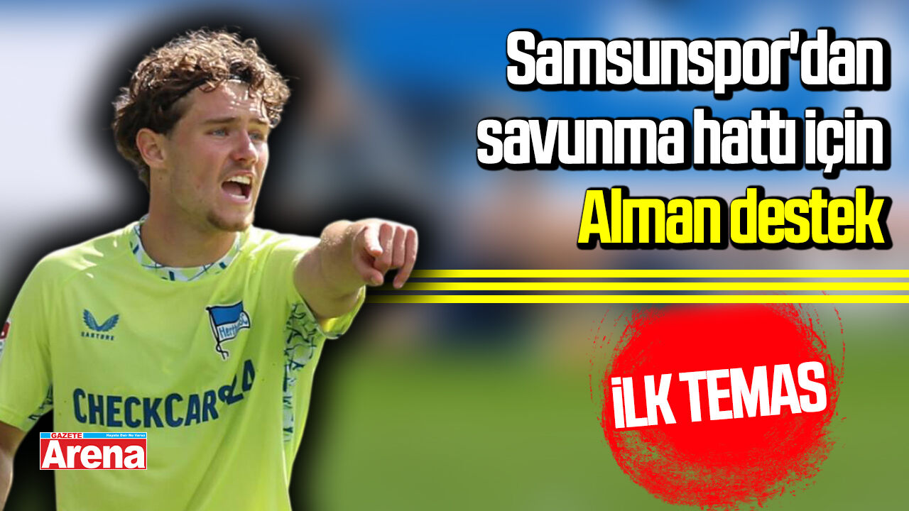 Samsunspor'dan savunma hattı için Alman destek