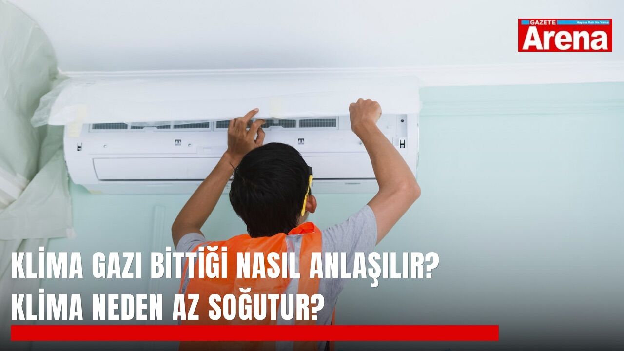 Klima gazı bittiği nasıl anlaşılır? Klima neden az soğutur?