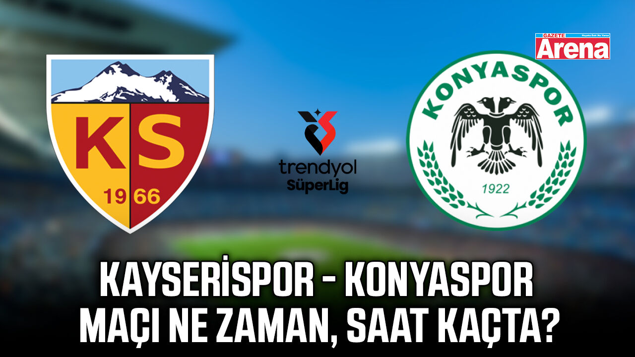 Kayserispor - Konyaspor maçı ne zaman, saat kaçta?