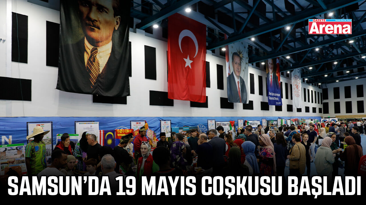 Samsun’da 19 Mayıs coşkusu başladı