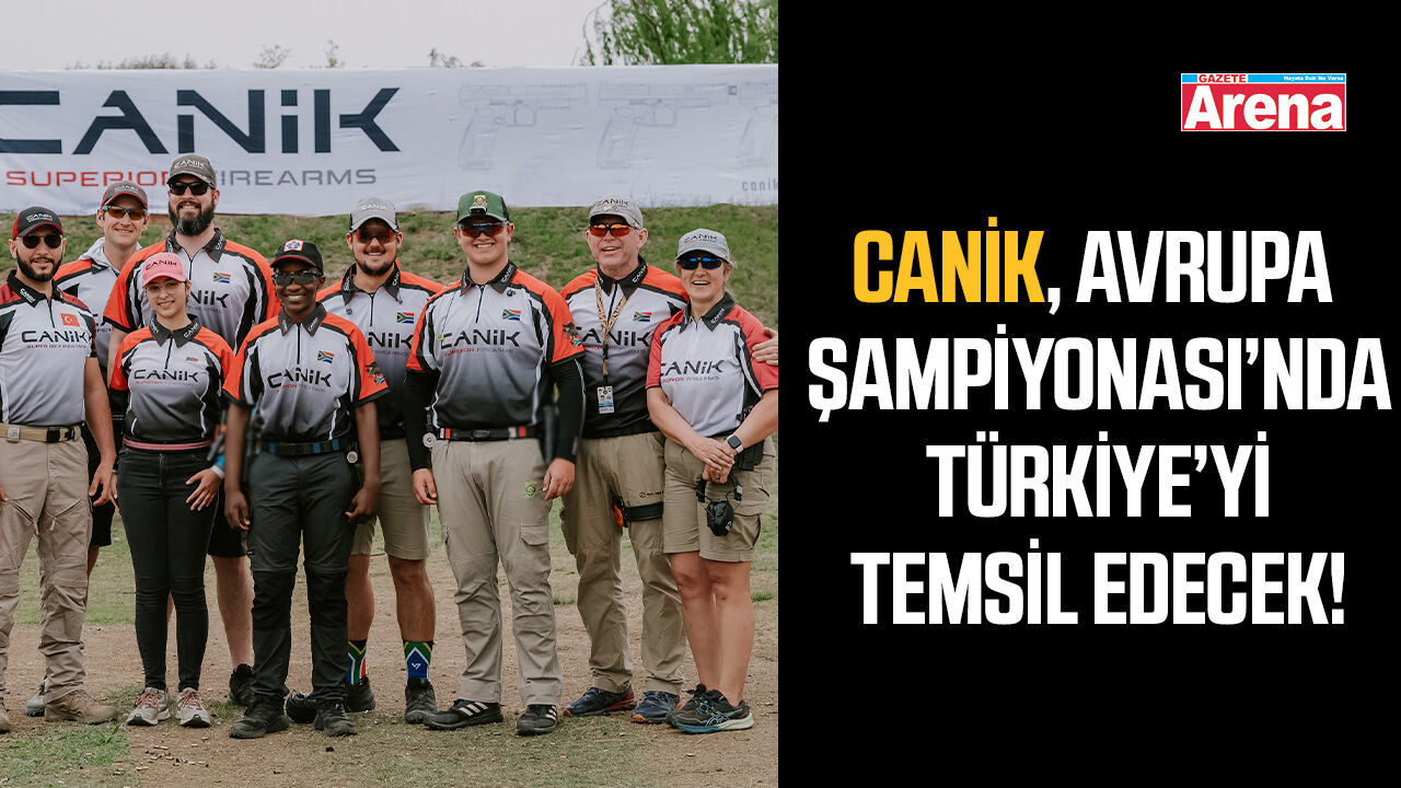 CANiK, Avrupa Şampiyonası’nda Türkiye’yi temsil edecek!