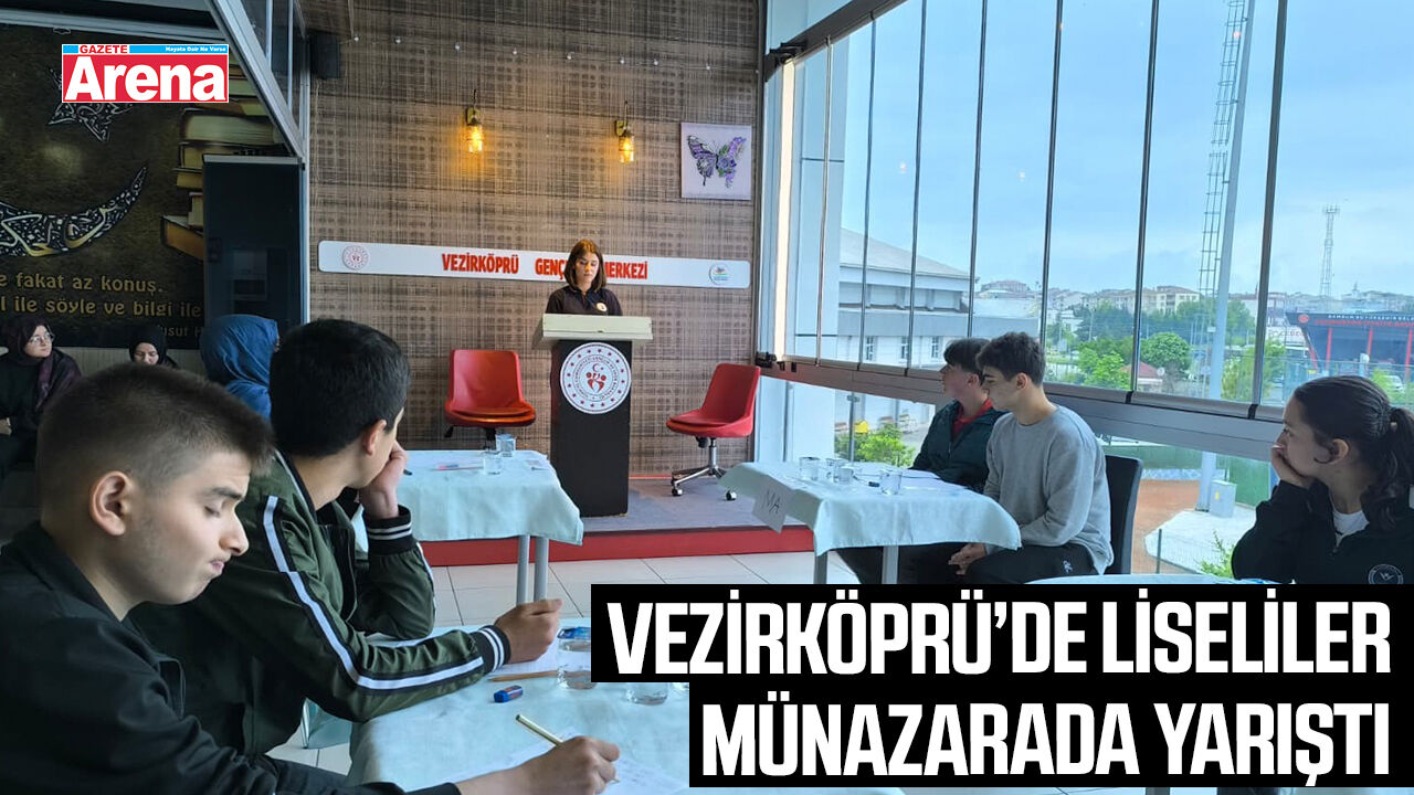 Vezirköprü’de liseliler münazarada yarıştı