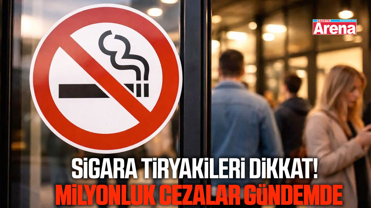 Sigara tiryakileri dikkat! Milyonluk cezalar gündemde