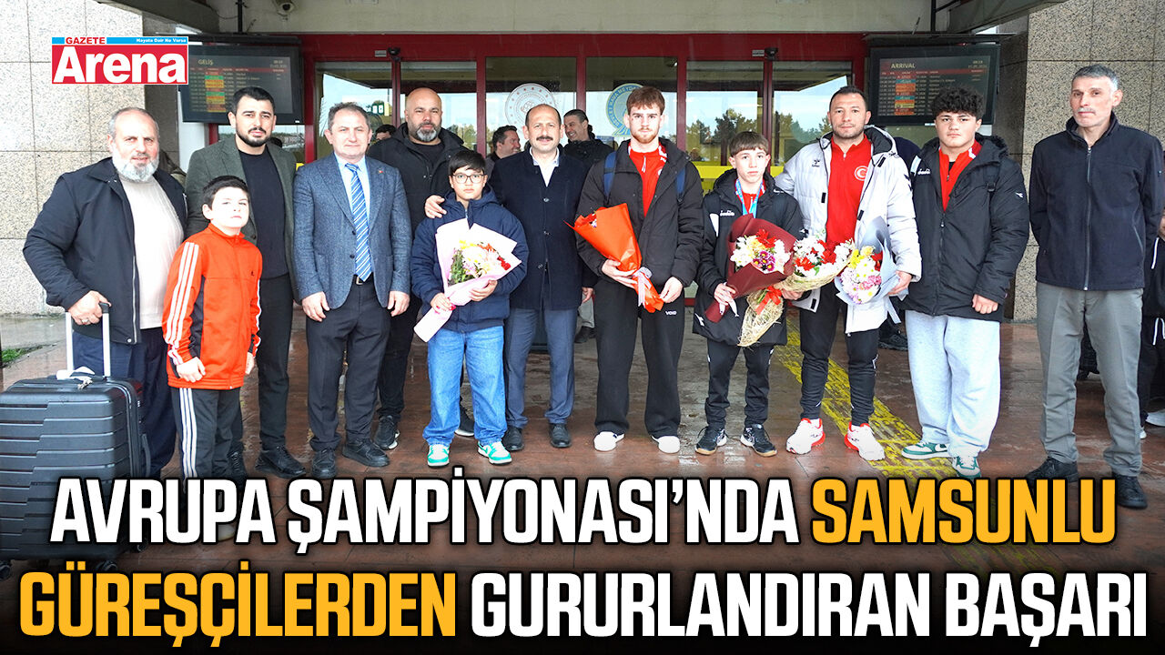Avrupa Şampiyonası'nda Samsunlu güreşçilerden gururlandıran başarı