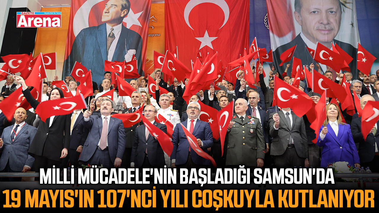Samsun'da 19 Mayıs'ın 107'nci yılı coşkuyla kutlanıyor