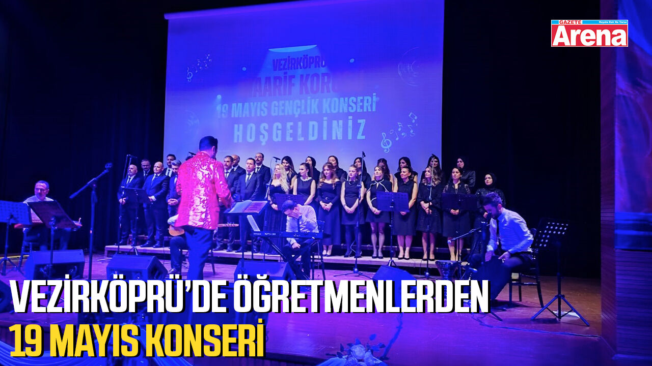 Vezirköprü’de öğretmenlerden 19 Mayıs konseri